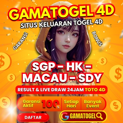 GAMATOGEL TOTO 4D SITUS TOGEL ONLINE KELUARAN 4 ANGKA HK - MACAU 